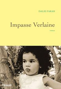 Impasse Verlaine - Dalie Farah